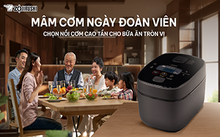 MÂM CƠM NGÀY ĐOÀN VIÊN – CHỌN NỒI CƠM CAO TẦN CHO BỮA ĂN TRÒN VỊ