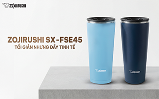 ZOJIRUSHI SX-FSE45: KHI MỘT CHIẾC CỐC GIỮ NHIỆT TRỞ THÀNH CHUẨN MỰC SỐNG TỐI GIẢN