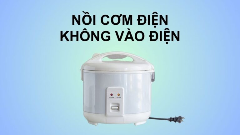 Cách sửa nồi cơm điện tại nhà với 5 lỗi thường gặp